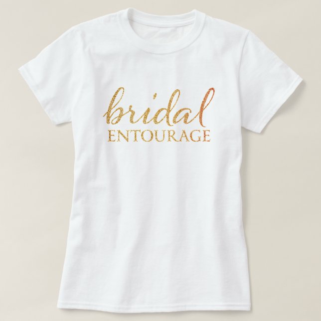 Bridal Entourage -Wedding t shirts (Design Front)
