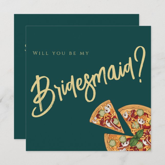 Bridal Party Proposal Emerald Green Gold PIZZA Invitation (Front/Back)