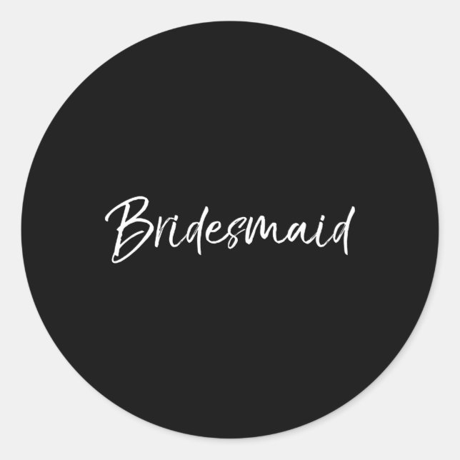 Bridal Py For Bridesmaid Classic Round Sticker (Front)