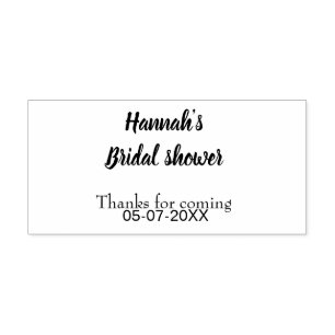 Bridal shower add name date year thanks for coming self-inking stamp