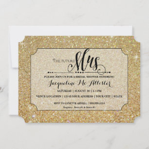 Bridal Shower Gold Glitter Future Mrs. Ticket Invitation