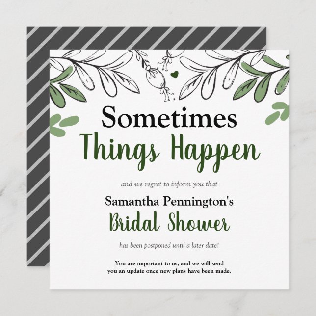 Bridal Shower Sometimes Things Happen Postponed Invitation (Front/Back)