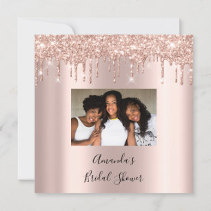 Bridal Shower Sweet 16th Drips Rose Gold Photo Invitation