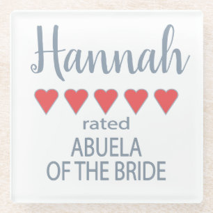 Bridal & Wedding Party 5 Heart Abuela of Bride Glass Coaster