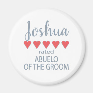 Bridal & Wedding Party 5 Heart Abuelo of Groom Magnet