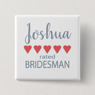 Bridal & Wedding Party 5 Heart Bridesman 15 Cm Square Badge