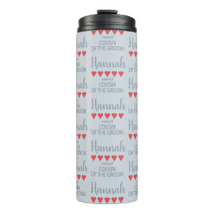 Bridal & Wedding Party 5 Heart Cousin of Groom Thermal Tumbler