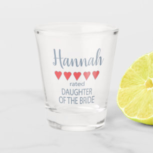 Bridal & Wedding Party 5 Heart Daughter of Bride Shot Glass