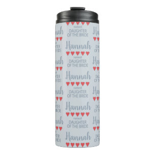 Bridal & Wedding Party 5 Heart Daughter of Bride Thermal Tumbler