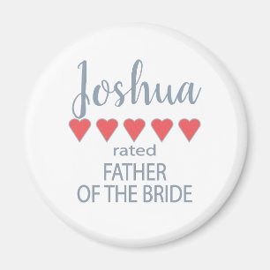 Bridal & Wedding Party 5 Heart Father of Bride Magnet