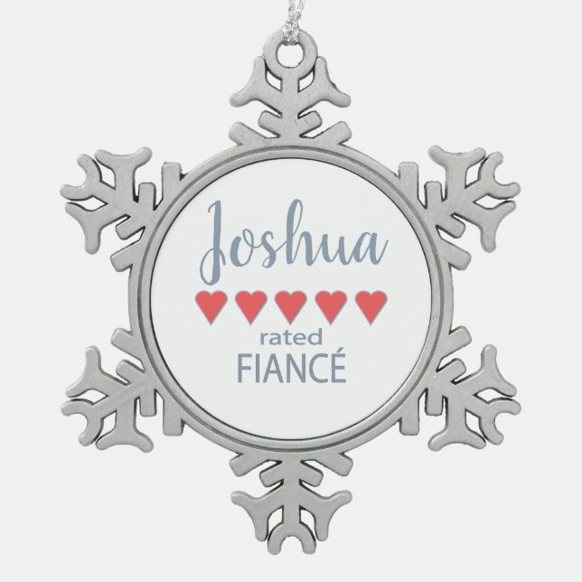 Bridal & Wedding Party 5 Heart Fiance Snowflake Pewter Christmas Ornament (Front)