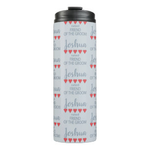 Bridal & Wedding Party 5 Heart Friend of Groom Thermal Tumbler