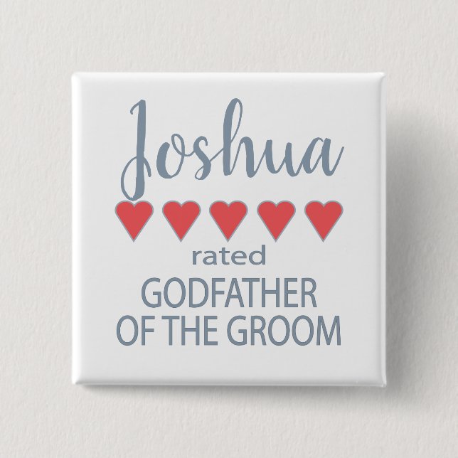Bridal & Wedding Party 5 Heart Godfather of Groom 15 Cm Square Badge (Front)