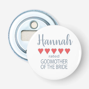 Bridal & Wedding Party 5 Heart Godmother of Bride Bottle Opener