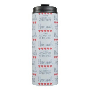 Bridal & Wedding Party 5 Heart Godmother of Bride Thermal Tumbler
