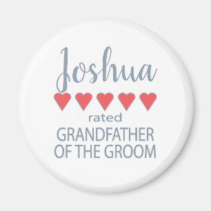 Bridal & Wedding Party 5 Heart Grandfather o Groom Magnet