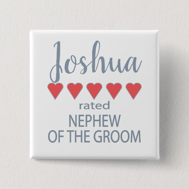 Bridal & Wedding Party 5 Heart Nephew of Groom 15 Cm Square Badge (Front)