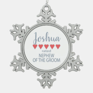 Bridal & Wedding Party 5 Heart Nephew of Groom Snowflake Pewter Christmas Ornament