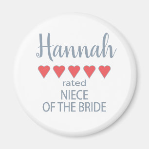 Bridal & Wedding Party 5 Heart Niece of Bride Magnet