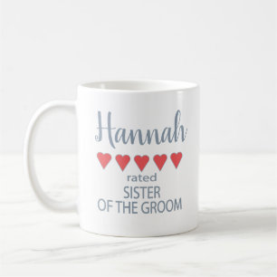 Bridal & Wedding Party 5 Heart Sister of Groom Coffee Mug