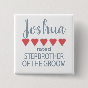Bridal & Wedding Party 5 Heart Stepbrother o Groom 15 Cm Square Badge