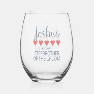 Bridal & Wedding Party 5 Heart Stepbrother o Groom Stemless Wine Glass