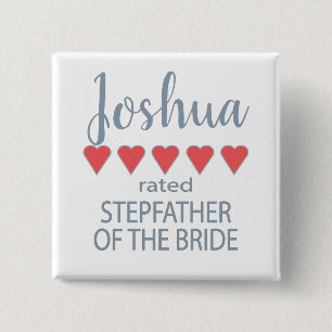 Bridal & Wedding Party 5 Heart Stepfather of Bride 15 Cm Square Badge