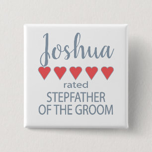 Bridal & Wedding Party 5 Heart Stepfather of Groom 15 Cm Square Badge