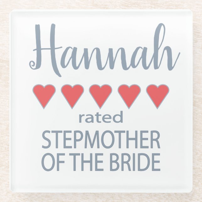 Bridal & Wedding Party 5 Heart Stepmother of Bride Glass Coaster (Front)