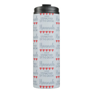 Bridal & Wedding Party 5 Heart Stepmother of Groom Thermal Tumbler