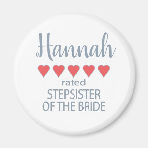 Bridal & Wedding Party 5 Heart Stepsister of Bride Magnet