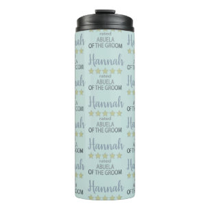 Bridal & Wedding Party 5 Star Abuela of Groom Thermal Tumbler