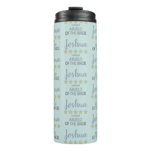Bridal & Wedding Party 5 Star Abuelo of Bride Thermal Tumbler
