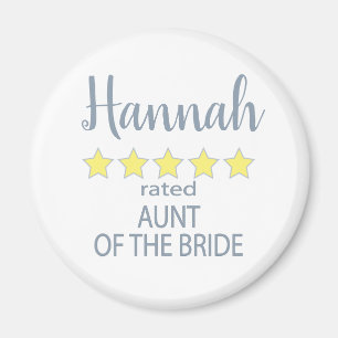 Bridal & Wedding Party 5 Star Aunt of Bride Magnet