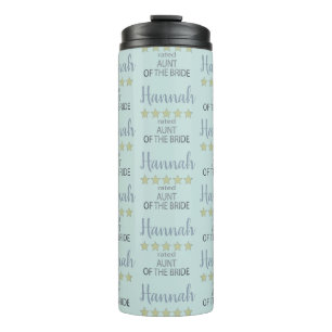 Bridal & Wedding Party 5 Star Aunt of Bride Thermal Tumbler