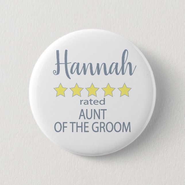 Bridal & Wedding Party 5 Star Aunt of Groom 6 Cm Round Badge (Front)