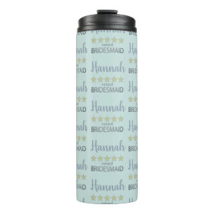 Bridal & Wedding Party 5 Star Bridesmaid Thermal Tumbler