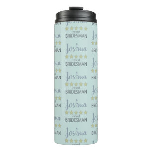 Bridal & Wedding Party 5 Star Bridesman Thermal Tumbler
