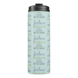 Bridal & Wedding Party 5 Star Cousin of Bride Thermal Tumbler