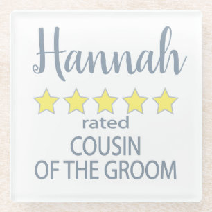 Bridal & Wedding Party 5 Star Cousin of Groom Glass Coaster