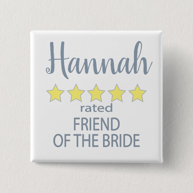 Bridal & Wedding Party 5 Star Friend of Bride 15 Cm Square Badge (Front)