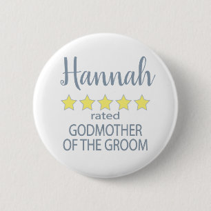 Bridal & Wedding Party 5 Star Godmother of Groom 6 Cm Round Badge