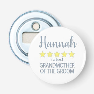 Bridal & Wedding Party 5 Star Grandmother of Groom Bottle Opener