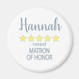 Bridal & Wedding Party 5 Star Matron of Honour Magnet