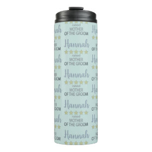 Bridal & Wedding Party 5 Star Mother of Groom Thermal Tumbler