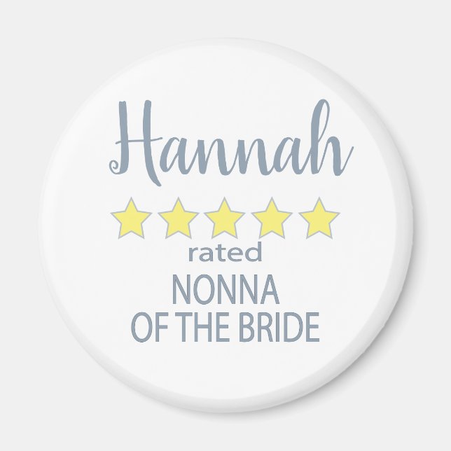 Bridal & Wedding Party 5 Star Nonna of Bride Magnet (Front)