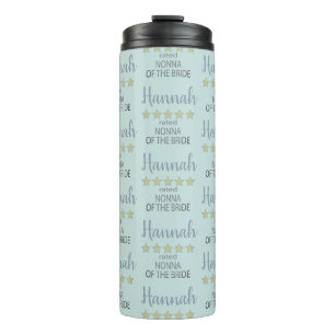 Bridal & Wedding Party 5 Star Nonna of Bride Thermal Tumbler