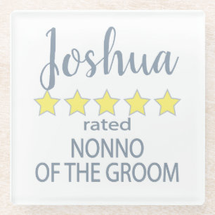 Bridal & Wedding Party 5 Star Nonno of Groom Glass Coaster