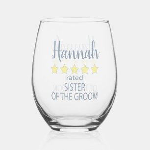 Bridal & Wedding Party 5 Star Sister of Groom Stemless Wine Glass