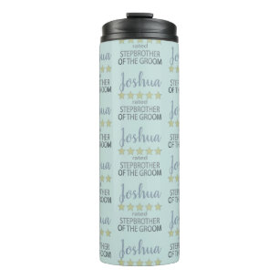 Bridal & Wedding Party 5 Star Stepbrother of Groom Thermal Tumbler